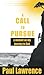 A Call To Pursue: A Memoir ...