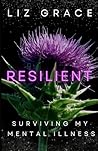 Resilient: Surviv...