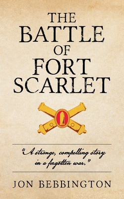 The Battle of Fort Scarlet
