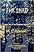 The Shed by M.C. Ronen
