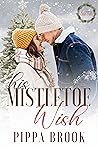 His Mistletoe Wish