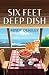 Six Feet Deep Dish (A Deep Dish Mystery, 1)