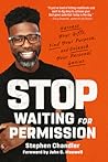 Stop Waiting for ...