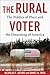 The Rural Voter: The Politi...
