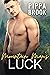 Mountain Man's Luck (Heroes of Mercury Ridge, #4)