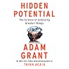 Hidden Potential by Adam M. Grant