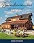 Barndominiums Your Guide to a Perfect, Inexpensive Dream Home by Chris Peterson