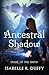 Ancestral Shadow: Curse of ...