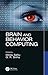 Brain and Behavior Computing