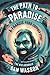 The Path to Paradise: A Fra...