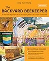 The Backyard Beekeeper, 5th Edition by Kim Flottum