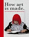 How Art is Made by Debra N. Mancoff