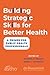 Building Strategic Skills for Better Health: A Primer for Public Health Professionals