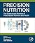 Precision Nutrition: The Sc...