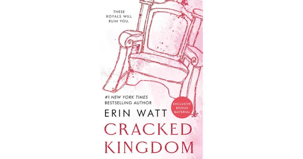 Book giveaway for Cracked Kingdom (The Royals) by Erin Watt Dec 01-Dec 15, 2023
