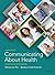 Communicating About Health:...