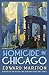 Homicide in Chicago (Merlin Richards #2)