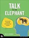 Talk to the Eleph...