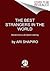 The Best Strangers in the World: Stories from a Life Spent Listening―A Poignant Journey Through Journalism, Global Connections, and Human Resilience in Today's World