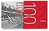 Le Mans 100: A Ce...