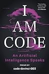I Am Code: An Art...