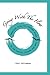 Going with the Flow: Memories From the Feather River to the Pacific Islands and Back