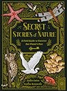 Secret Stories of Nature by Saskia Gwinn