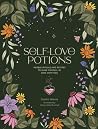 Self-Love Potions...