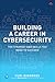 Building a Career in Cybersecurity by Yuri Diogenes