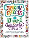 Special Effects Lettering and Calligraphy by Grace Frösén