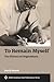 To Remain Myself by David Reeve