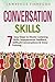 Conversation Skills: 7 Easy...