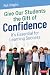 Give Our Students the Gift of Confidence by Richard J. Stiggins