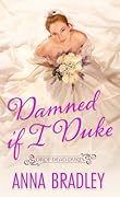 Damned If I Duke (Drop Dead Dukes) 