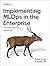 Implementing MLOps in the E...
