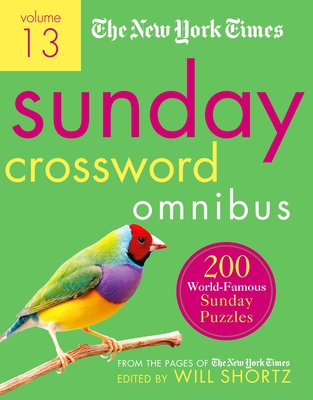 New York Times Sunday Crossword Omnibus Volume 13 (Paperback)