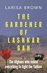 The Gardener of L...