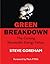 Green Breakdown: The Coming...