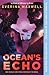 Ocean's Echo (The Resolution Universe)