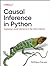 Causal Inference in Python by Matheus Facure