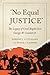 "No Equal Justice" by Edward J. Littlejohn