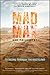 Mad Max and Philosophy: Thinking Through the Wasteland (The Blackwell Philosophy and Pop Culture Series)