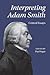 Interpreting Adam Smith by Paul Sagar