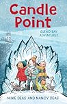 Candle Point by Nancy Deas Candle Point by Nancy Deas