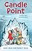 Candle Point (Sueño Bay Adventures, 4)