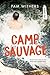 Camp Sauvage (Orca Currents en français) (French Edition)