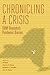 Chronicling a Crisis by Ed Beck