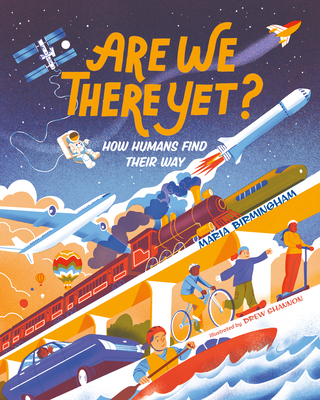 Are We There Yet?: How Humans Find Their Way (Orca Timeline, 4)