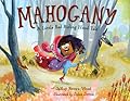 Mahogany: A Little Red Riding Hood Tale
