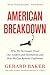 American Breakdown by Gerard Baker